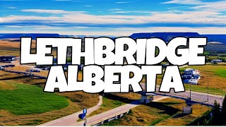 Best Things To Do in Lethbridge, Alberta