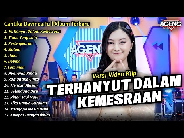 Cantika Davinca Full Album || Terhanyut Dalam Kemesraan, Cantika Davinca Terbaru 2024 - AGENG MUSIC class=