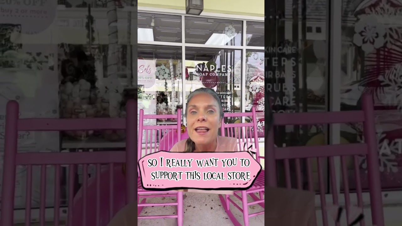 Best shops in Naples Florida for gift ideas: Naples Soap Company