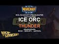 [WC3] WGL:W 2019 - August Open Ro16: [ORC] Ice Orc vs. Thunder [HU] (Grp C - LB Final)