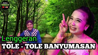 TOLE - TOLE BANYUMASAN - Kusmiati - RIZKY BUDAYA 