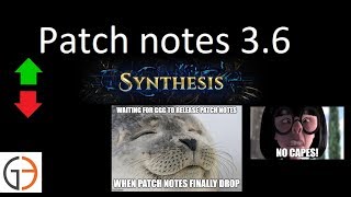 [3.6] Patch Notes! Buffs, Nerfs, & Changes (Rip Arc, Poet's Pen & Loreweave)