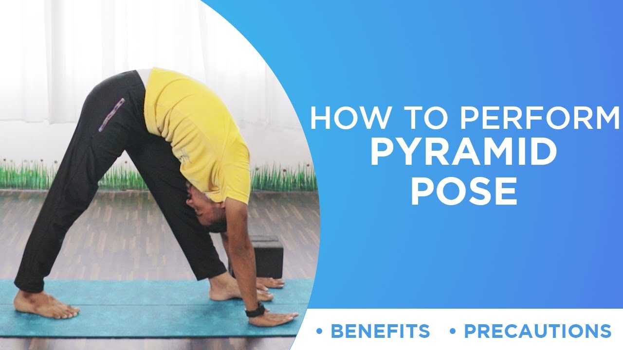 How to Perform Pyramid Pose | Yoga for Flexibility | Yog4Lyf