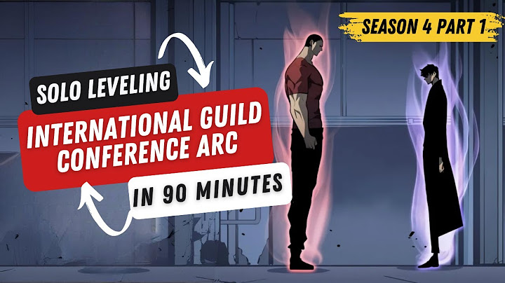 Solo Leveling Season 4 Part 1 - International Guild Conference Arc Explained in 90 Minutes