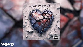 Babytakeoff x SouthSideAce - Had To Leave