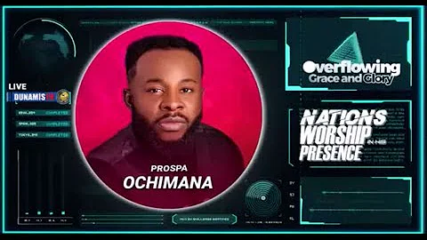 Prospa Ochimana  Out Of My Belly Live  2022 Nations Worship In His Presence NWIHP2022