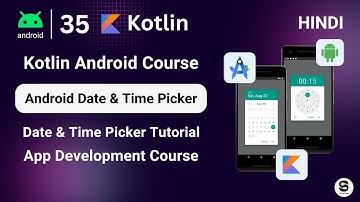 🕒 Hoe maak je een datum- en tijdkiezer in Android Studio | Kotlin Android-zelfstudie (2025)