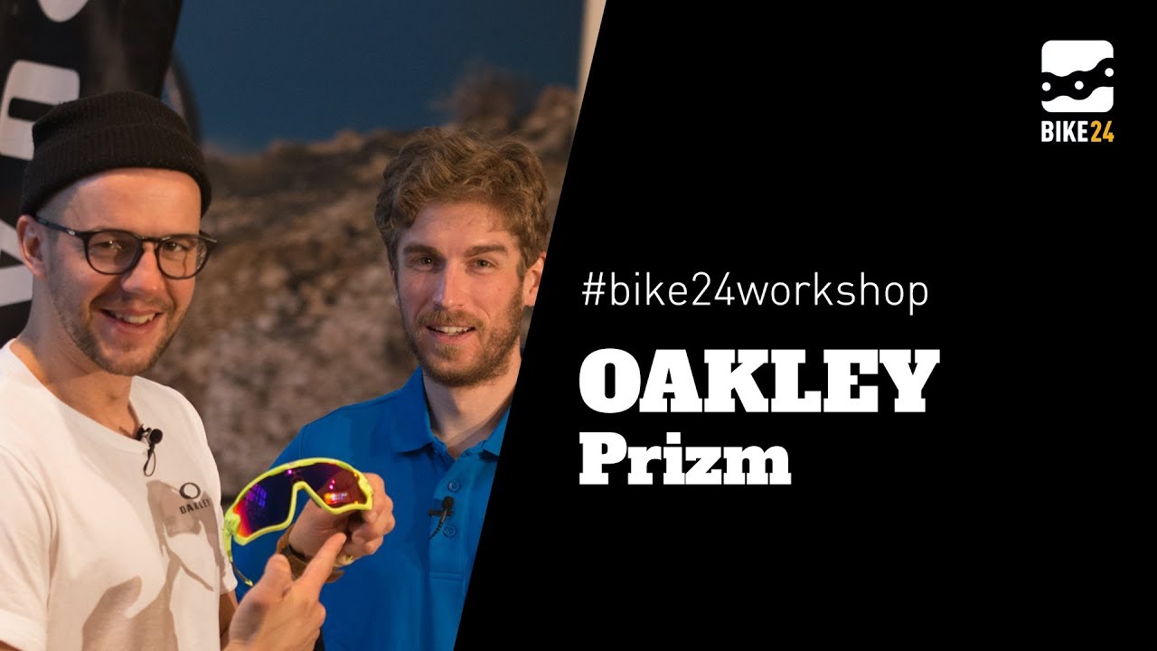 BIKE24 Workshop OAKLEY Prizm - YouTube