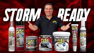 How to PREPARE for STORMS ⛈️  with FLEX SEAL Family of Products!