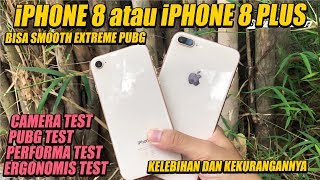 BINGUNG PILIH IPHONE 8 ATAU IPHONE 8 PLUS BUAT PUBG? EDISI IPHONE BYPASS