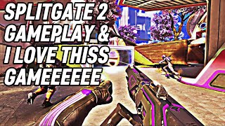 SPLITGATE 2 Gameplay | kills with a song | lowkey love this game