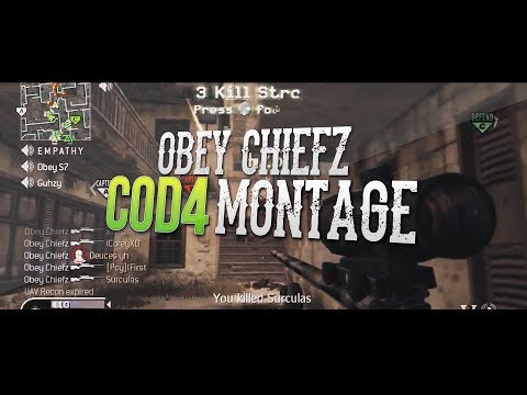 Obey Chiefz: A Call of Duty 4 Montage #2