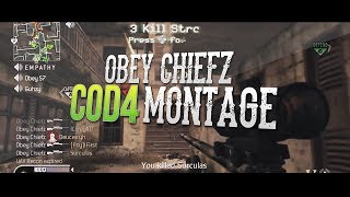 Obey Chiefz: A Call of Duty 4 Montage #2