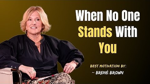The Courage to Stand Alone: When It’s the Only Way to Be Free | Brené Brown
