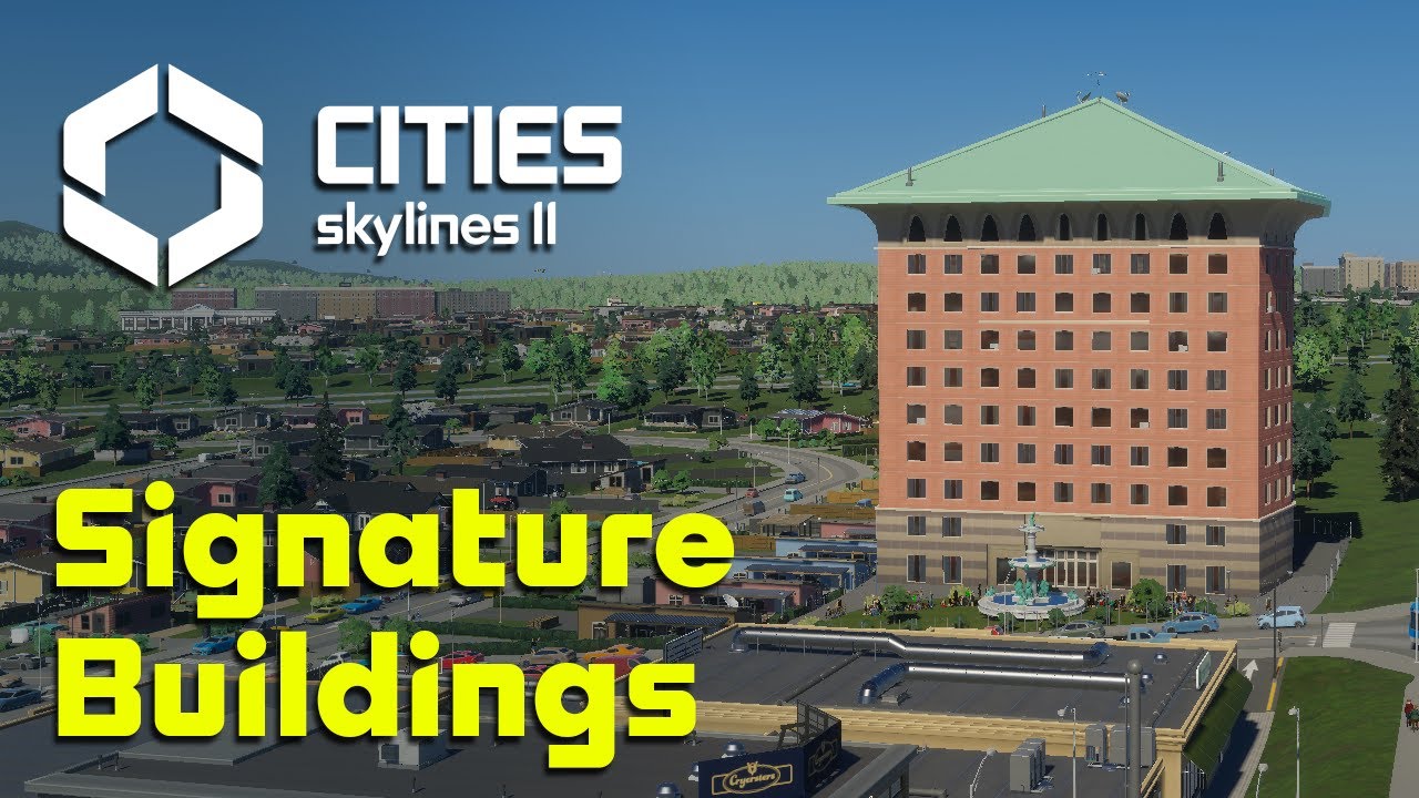 New Cities: Skylines 2 Video Talks Zones, Signature Buildings, And More