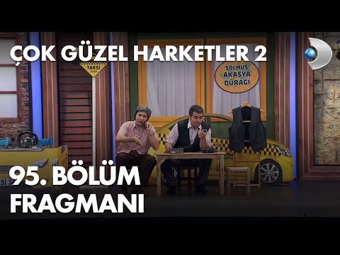 Çok Güzel Hareketler 2 - 95. Bölüm Fragmanı