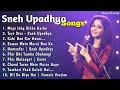 Top 10 song of sneh upadhya  sneh upadhya all songs  sneh upadhya old cover song  144p lofi song