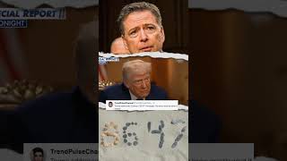 Trump Breaks Silence on Comey's '86 47': 'He Knew the Message