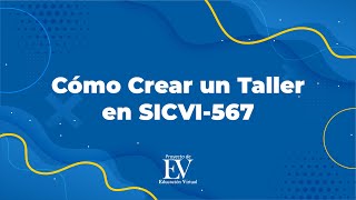 Cómo crear un taller en SICVI-567