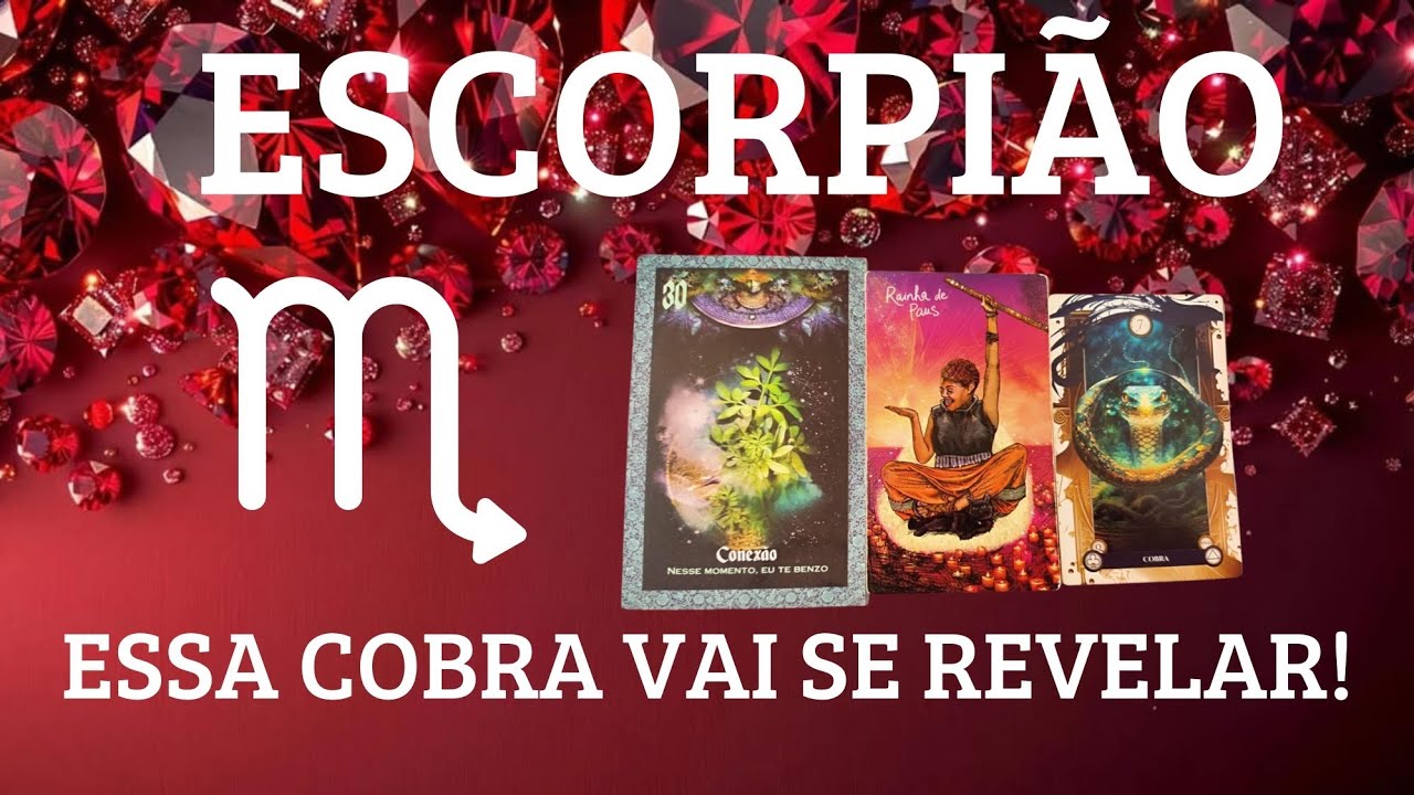 ESCORPIÃO ♏ ESSA COBRA VAI MOSTRAR A CARA POR UM MOTIVO!🐍