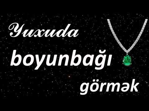 Yuxuda boyunbağı / sep görmək ☾✵ Qısa Yuxuyozma