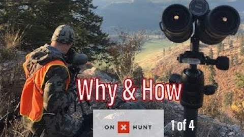 How I Use the Hunt App | The Why and How | onX Hunt video series | 1 of 4