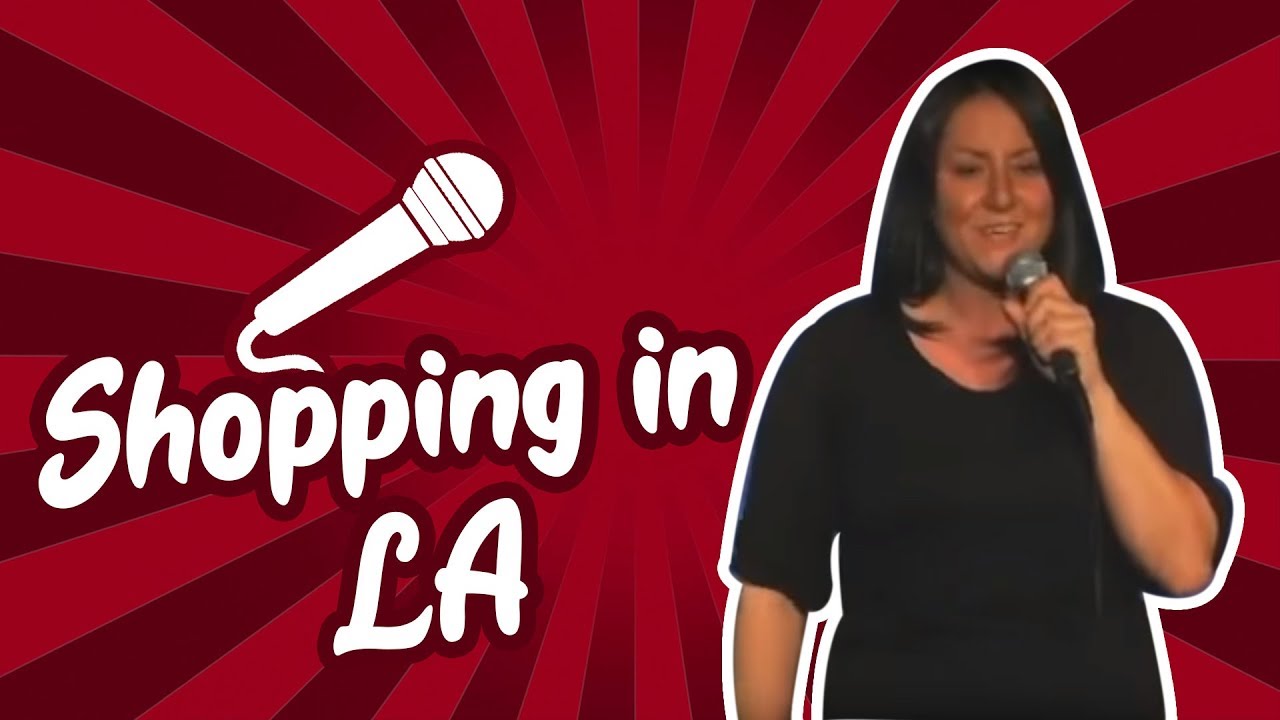 Shopping in LA (Stand Up Comedy) laugh factory reno