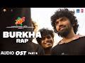Burkha Rap OST | Patang Part B | Jose Jimmy | Preethi, Anu | Praneeth Prattipati