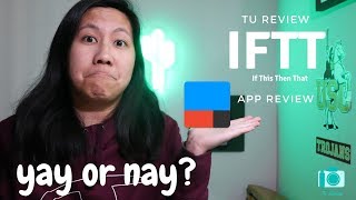 IFTT (IF THIS THEN THAT): App Review | Tu Review
