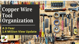 Copper Wire Tool Organization Update -- After 3 Years & 1.4 Million Views