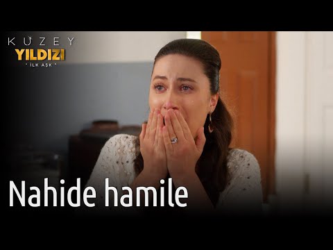 Kuzey Yıldızı İlk Aşk 28. Bölüm - Nahide Hamile