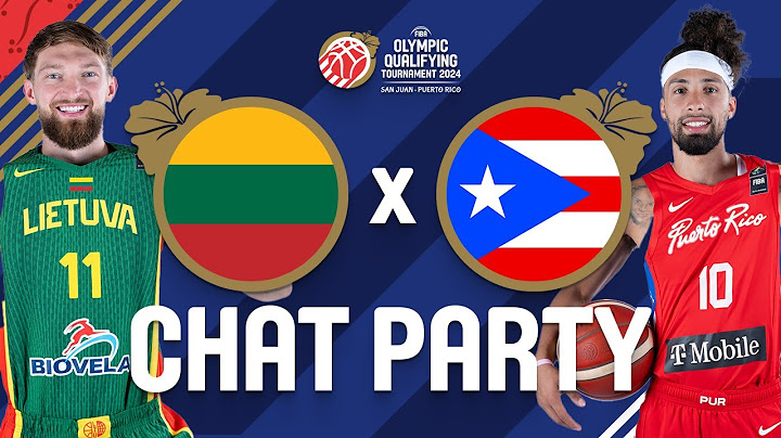 Lithuania v Puerto Rico | FIBA Olympic Qualifying Tournament 2024 - Puerto Rico | Chat Party ⚡🏀