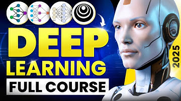 Deep Learning Full Course 2025 | Deep Learning Tutorial for Beginners [4 Hours] - 2024 Edition