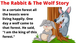 Learn English Through Story The Clever Rabbit & The Wolf