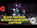 BLACK PANTHER, BATGIRL, DEADPOOL CARTOON