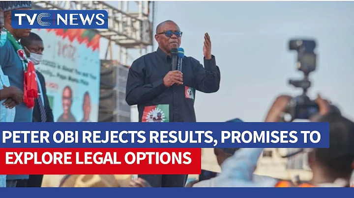 Peter Obi Rejects Results, Promises To Explore Legal Options