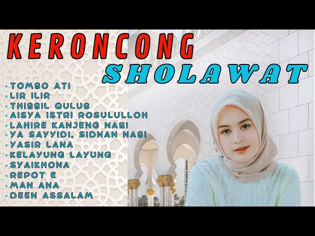 Keroncong Sholawat Jawa | Tombo Ati, Lir Ilir #keroncong #fullalbumkeroncong #sholawat class=