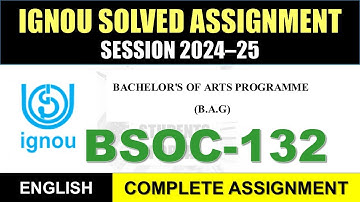 BSOC 132 Solved Assignment 2025 || bsoc -132 solved assignment in English || Jan 2025 to Dec 2025