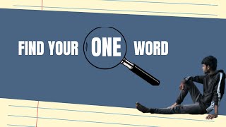 Find Your One Word