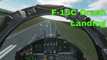 Spectacular F-15C Crash Landing In DCS World