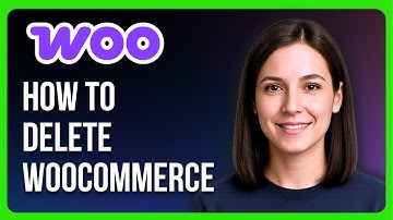 How to Delete WooCommerce