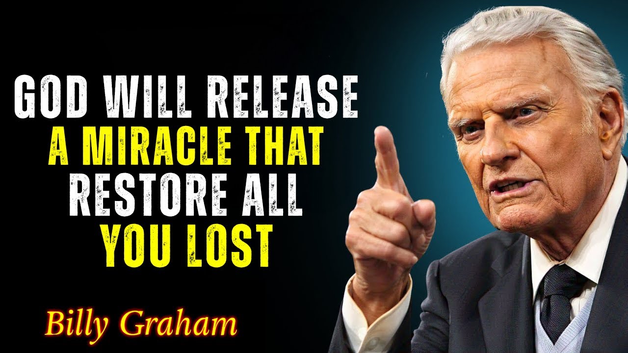 Don’t Worry - God Is About to Restore What You Lost - Billy Graham