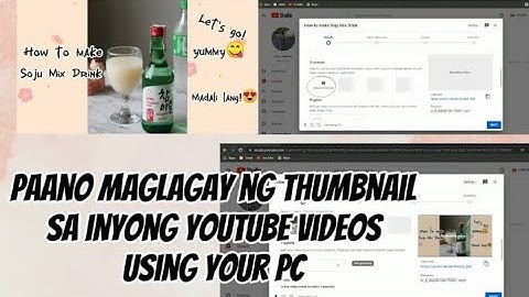 Paano maglagay ng thumbnail sa iyong Youtube Videos gamit ang PC/for beginners