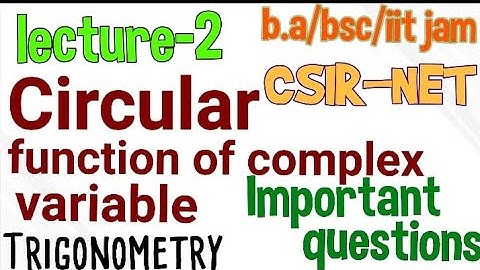 Exercise-8.2 Circular Function of complex Variable | Trigonometry B.A/B.Sc 1st Year Maths