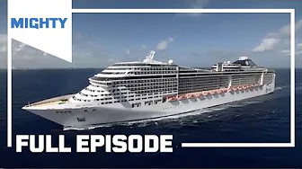 Mighty Cruise Ships: MSC Divina | Season 2 Episode 6 (Full Episode) | MIGHTY