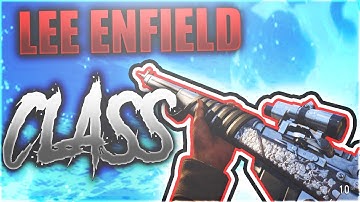 This Sniper Class Is INSANE Lee Enfield Class Setup