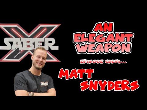 An Elegant Weapon Podcast - Ep. 456 with guest Matt Snyders, founder of @SaberXLightsabers