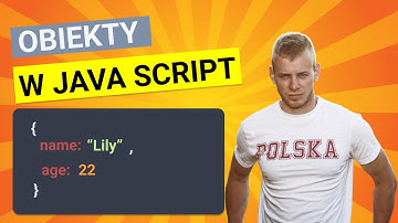 Java Script dla początkujących || Obiekty