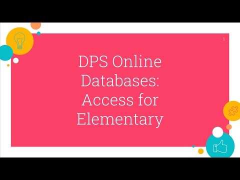 DPS Online Databases - Access for  Elementary