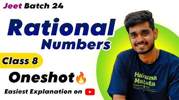 RATIONAL NUMBERS ONESHOT Class 8 Maths Chapter 1 in Oneshot